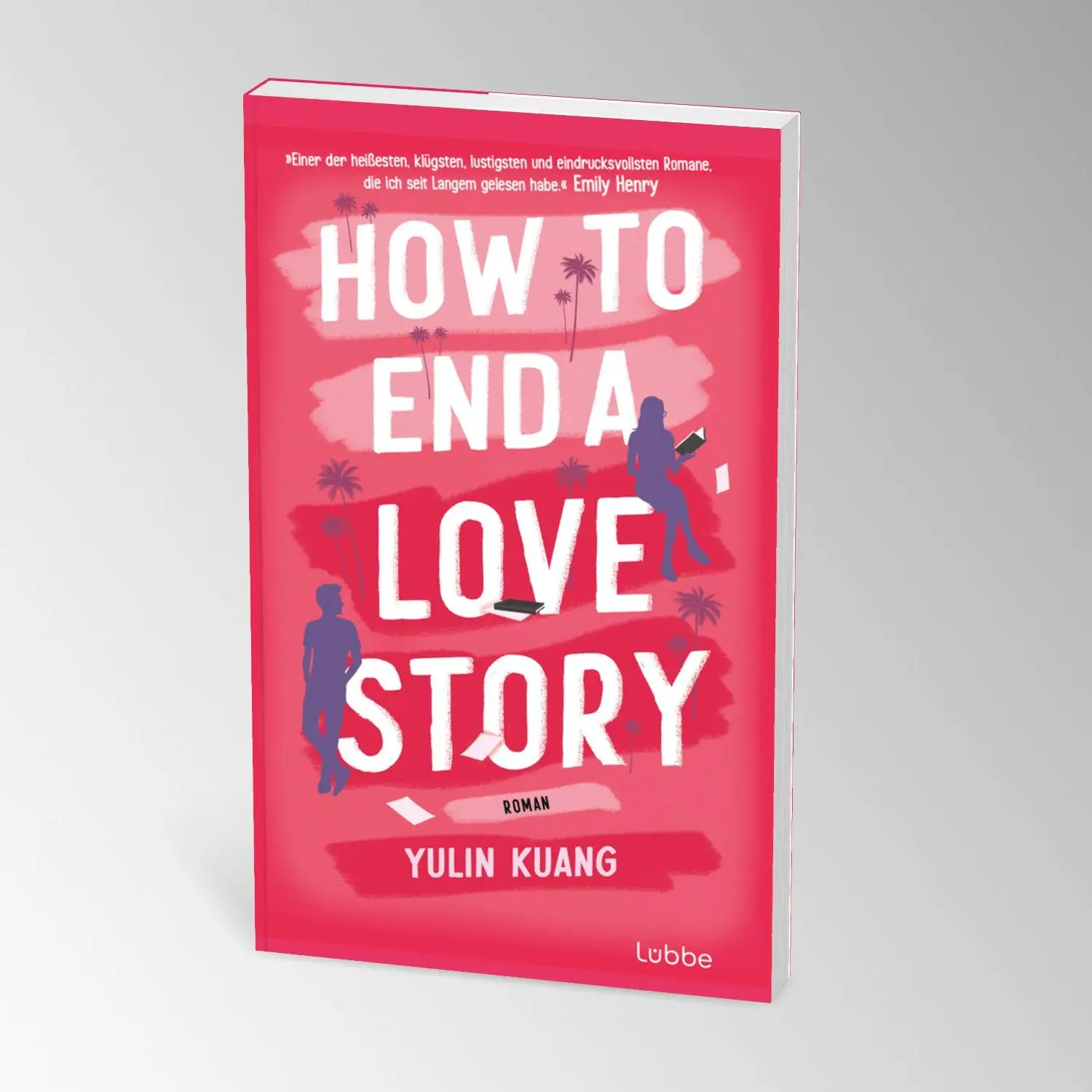 Bild: 9783757701154 | How To End A Love Story | Yulin Kuang | Taschenbuch | 432 S. | Deutsch