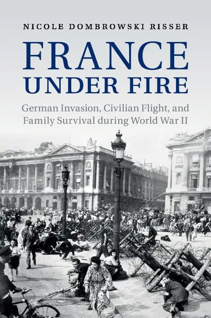Cover: 9781107521254 | France under Fire | Nicole Dombrowski Risser | Taschenbuch | Englisch