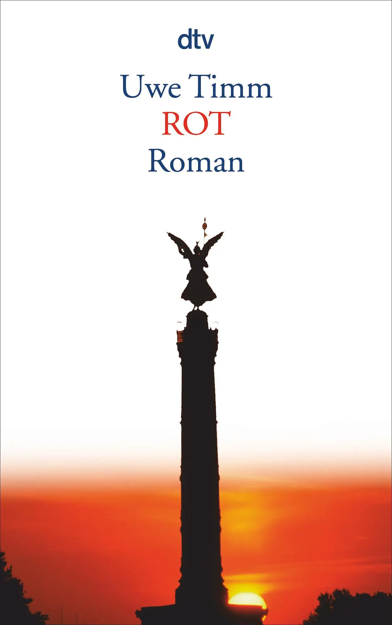 Cover: 9783423131254 | Rot | Uwe Timm | Taschenbuch | 400 S. | Deutsch | 2003