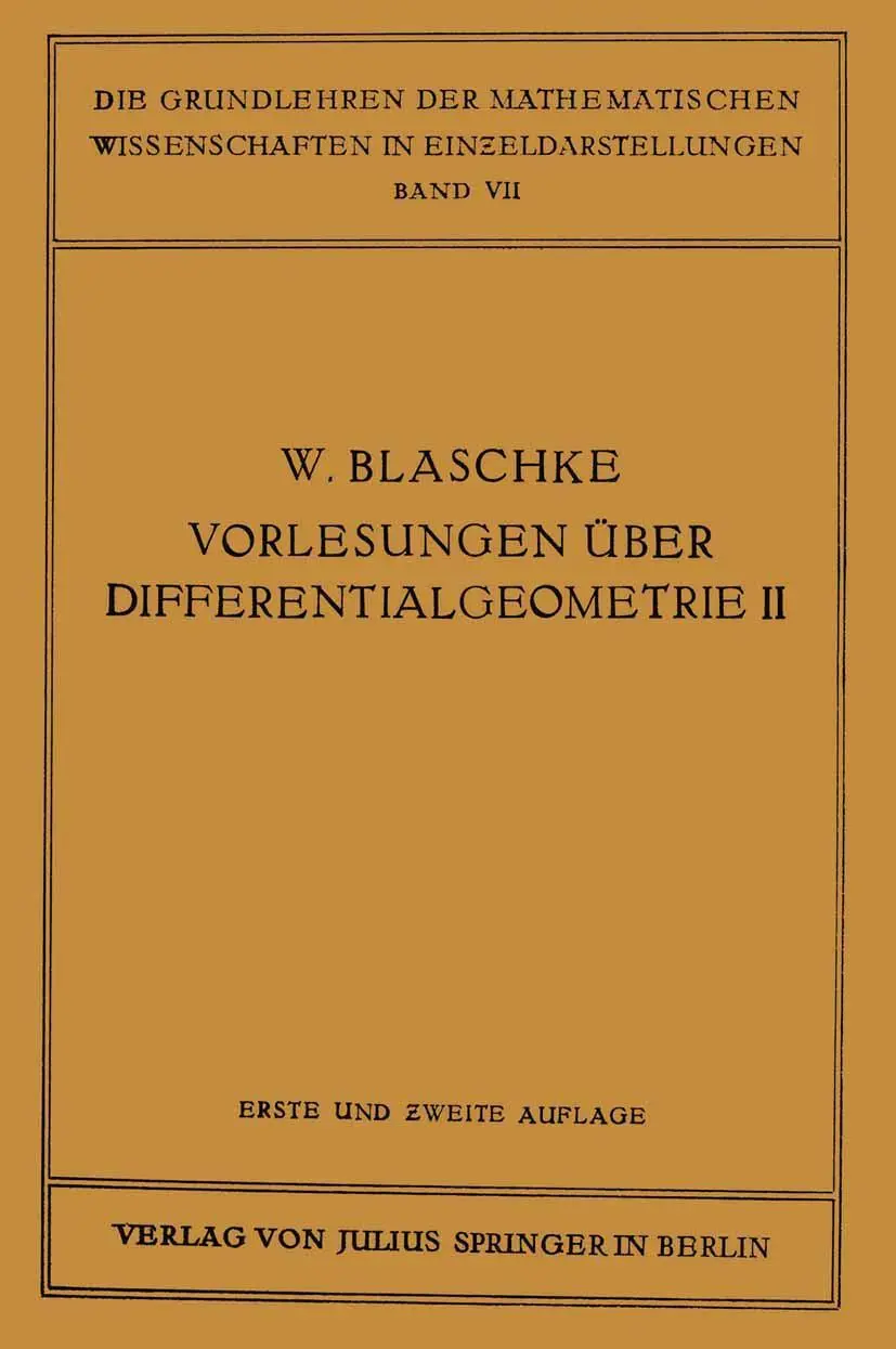 Cover: 9783642471254 | Vorlesungen über Differentialgeometrie und geometrische Grundlagen...