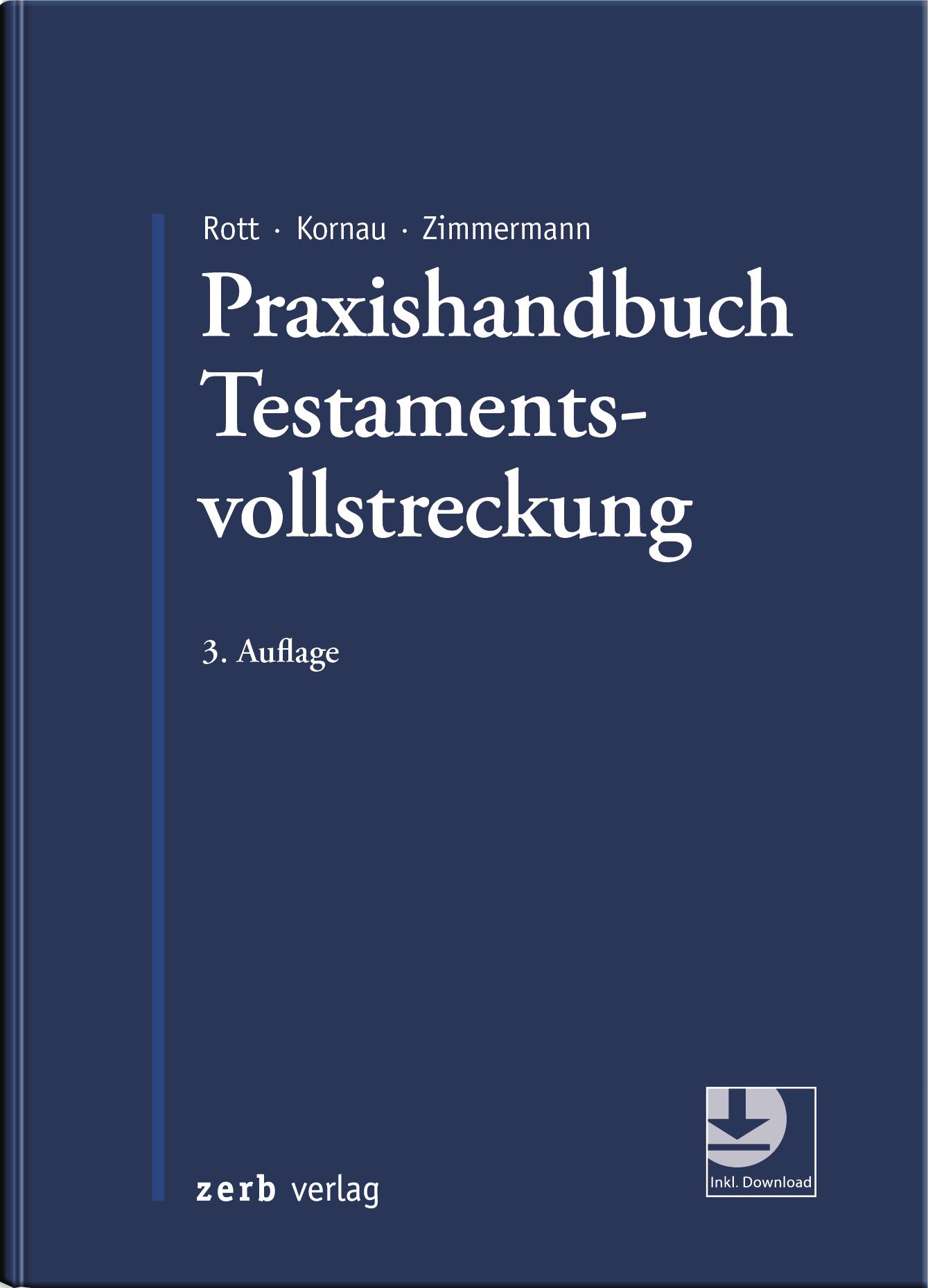 Cover: 9783956611254 | Praxishandbuch Testamentsvollstreckung | Eberhard Rott (u. a.) | Buch