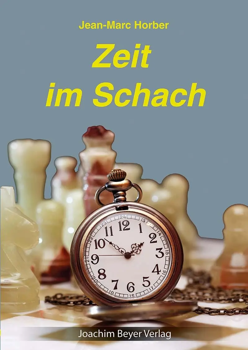 Cover: 9783959201254 | Zeit im Schach | Jean-Marc Horber | Taschenbuch | 88 S. | Deutsch