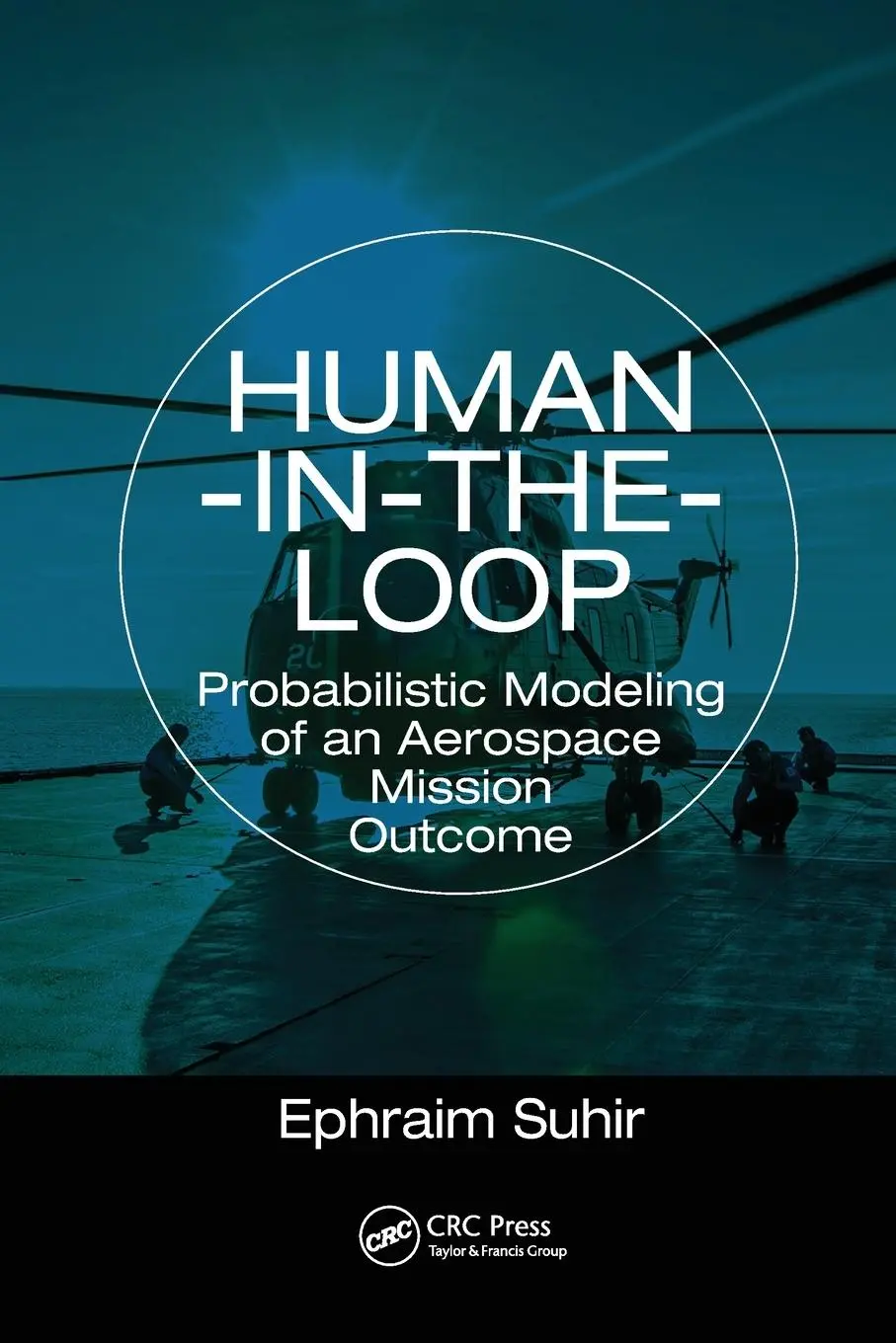 Cover: 9780367781354 | Human-in-the-Loop | Ephraim Suhir | Taschenbuch | Englisch | 2021
