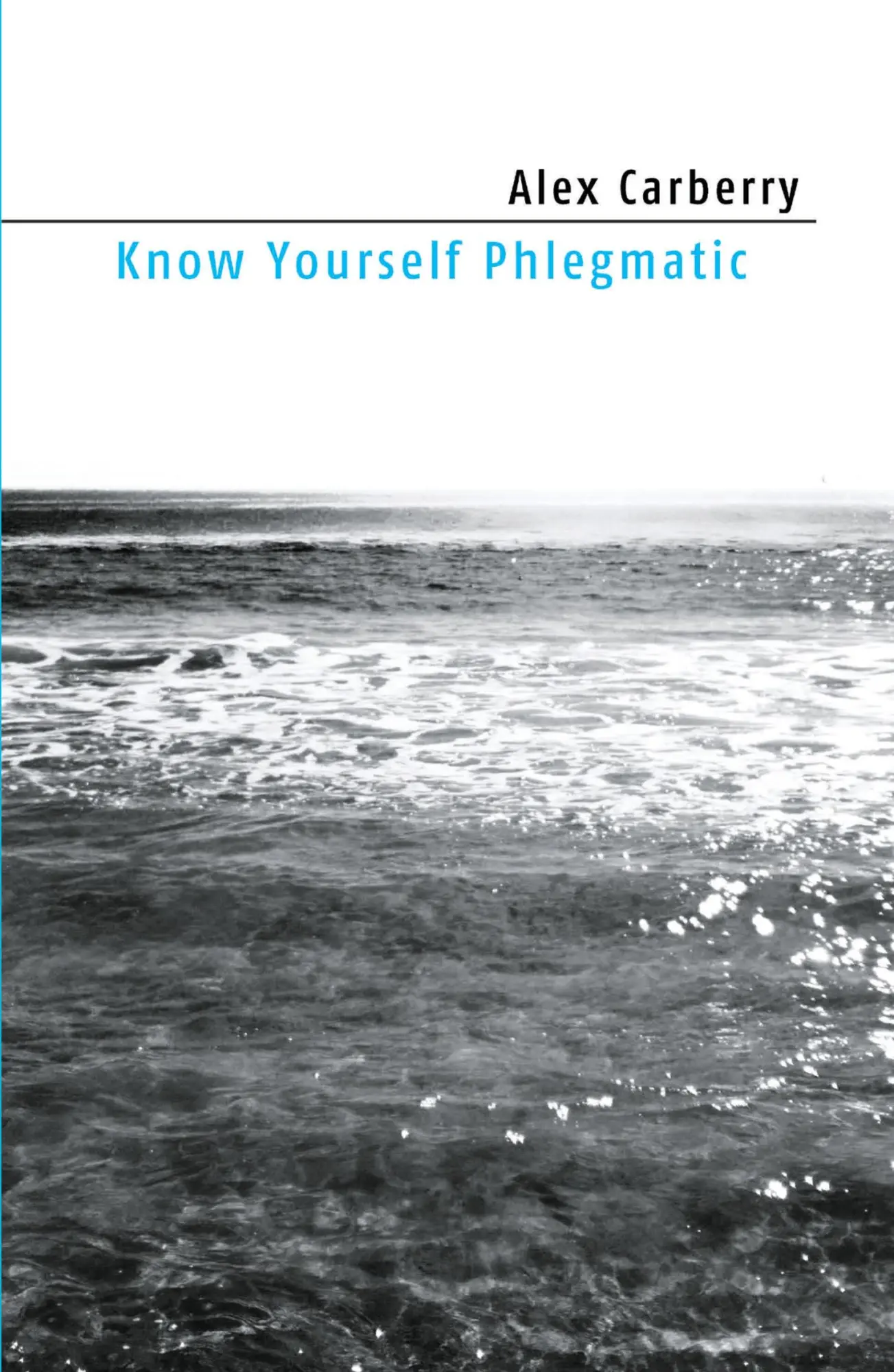 Cover: 9780956451354 | Know Yourself Phlegmatic | Alex Carberry | Taschenbuch | Englisch