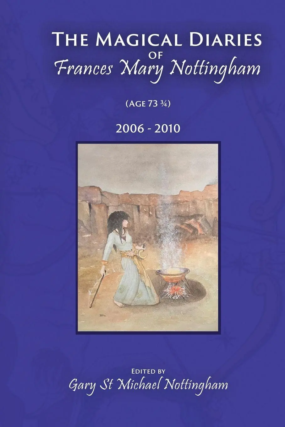 Cover: 9781910191354 | The Magical Diaries of Frances Mary Nottingham | Nottingham | Buch