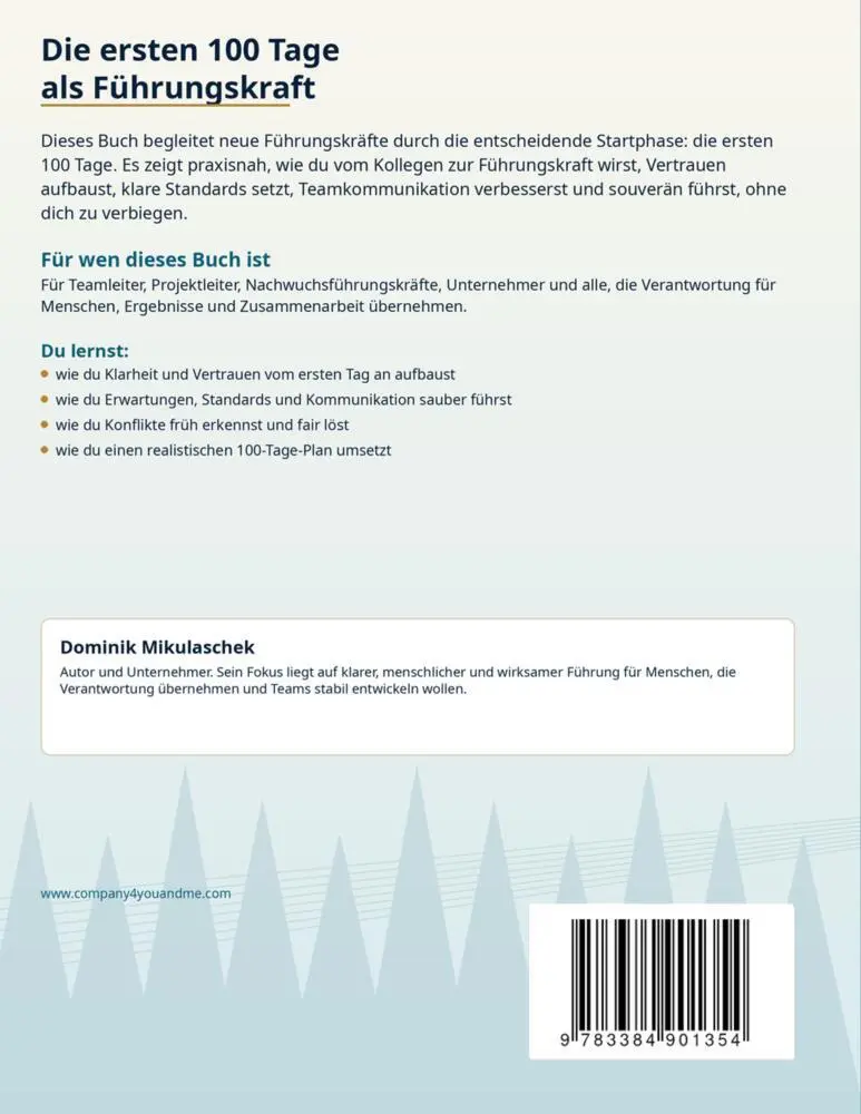 Bild: 9783384901354 | Die ersten 100 Tage als Führungskraft | Dominik Mikulaschek | Buch