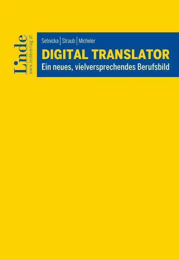 Cover: 9783707351354 | Digital Translator | Ein neues, vielversprechendes Berufsbild | Buch