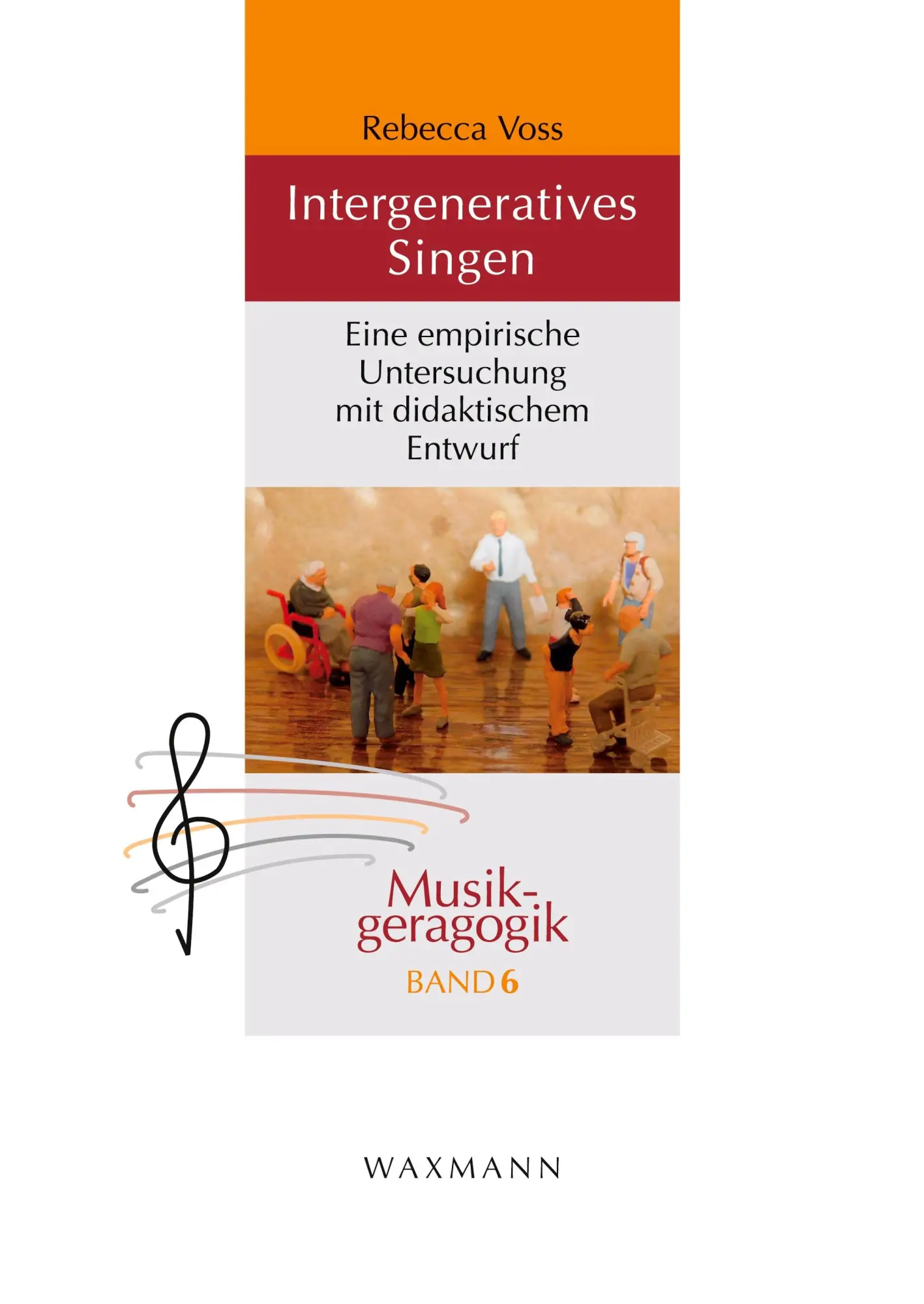 Cover: 9783830941354 | Intergeneratives Singen | Rebecca Voss | Taschenbuch | 276 S. | 2023