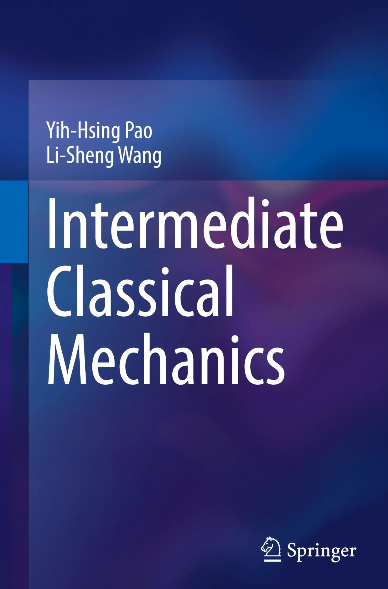 Cover: 9789819791354 | Intermediate Classical Mechanics | Yih-Hsing Pao (u. a.) | Buch | xix