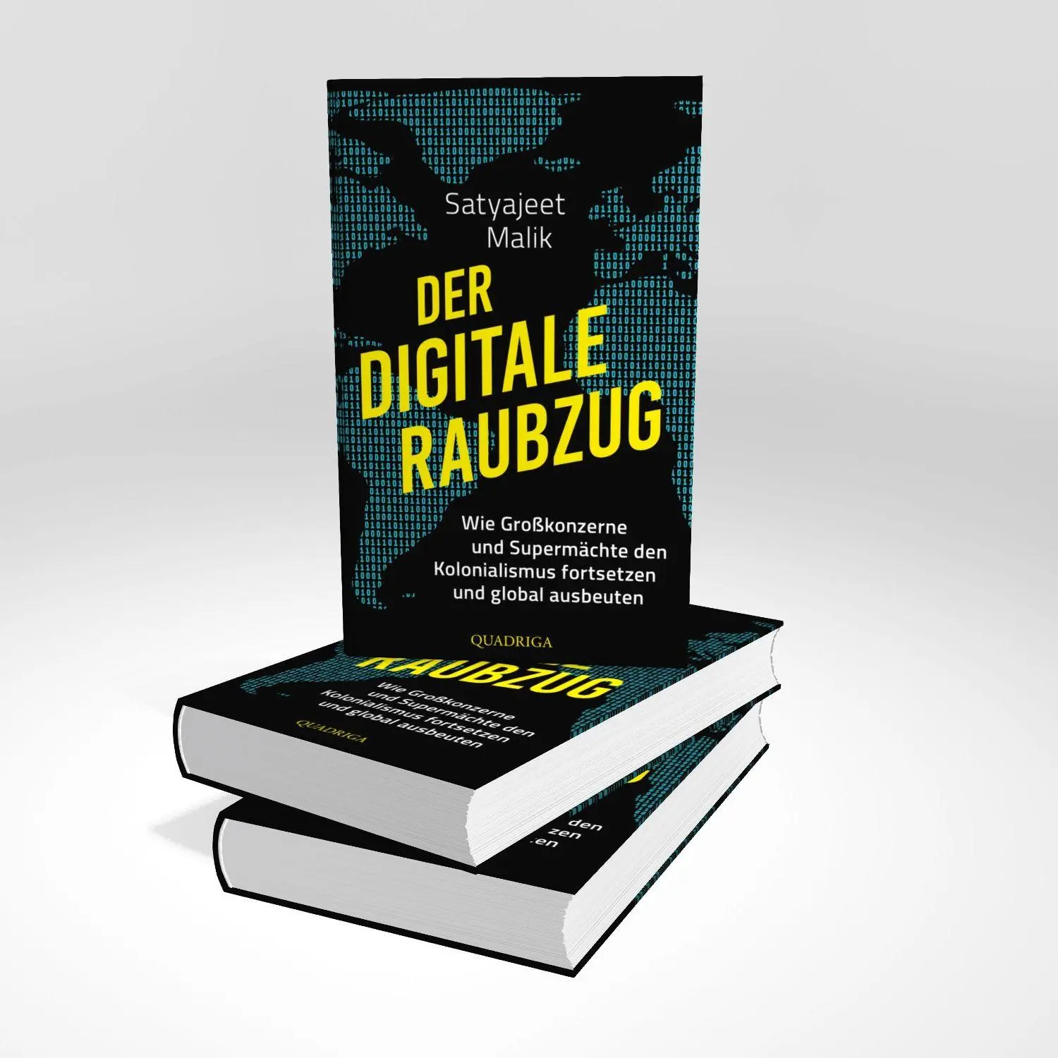 Bild: 9783869951454 | Der digitale Raubzug | Satyajeet Malik | Buch | 288 S. | Deutsch