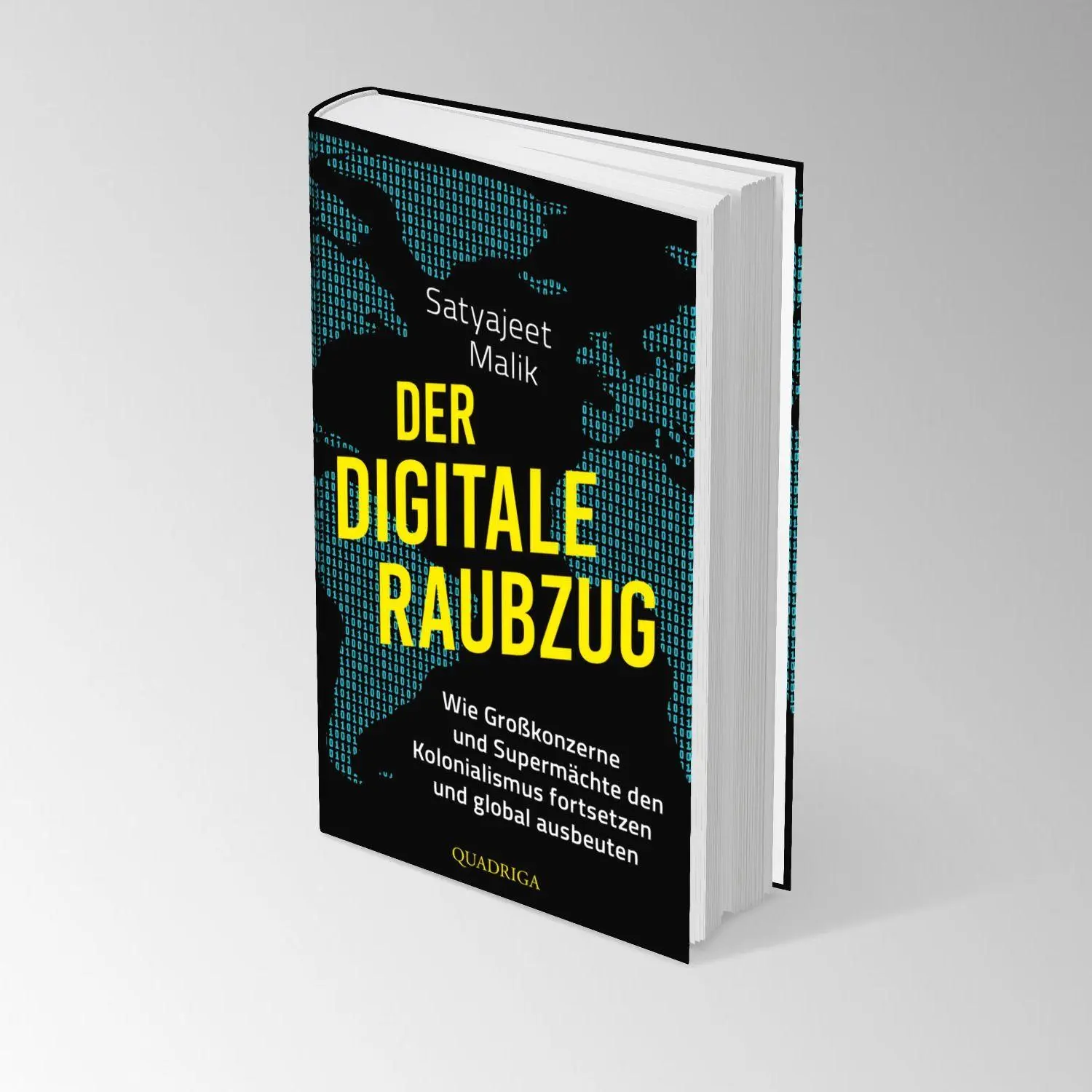 Bild: 9783869951454 | Der digitale Raubzug | Satyajeet Malik | Buch | 288 S. | Deutsch