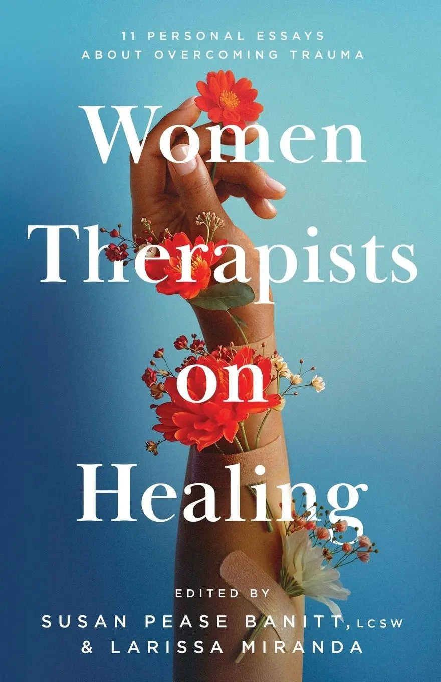 Cover: 9798885281454 | Women Therapists on Healing | Susan Pease Banitt (u. a.) | Taschenbuch