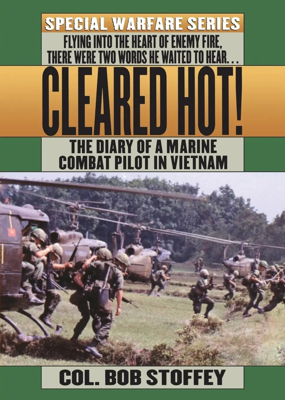 Cover: 9781250051554 | Cleared Hot! | A Marine Combat Pilot's Vietnam Diary | Stoffey (u. a.)