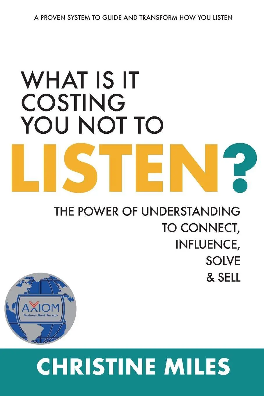 Cover: 9781636181554 | What Is It Costing You Not to Listen? | Christine Miles | Taschenbuch