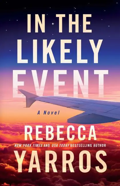 Cover: 9781662511554 | In the Likely Event | Rebecca Yarros | Taschenbuch | 2023