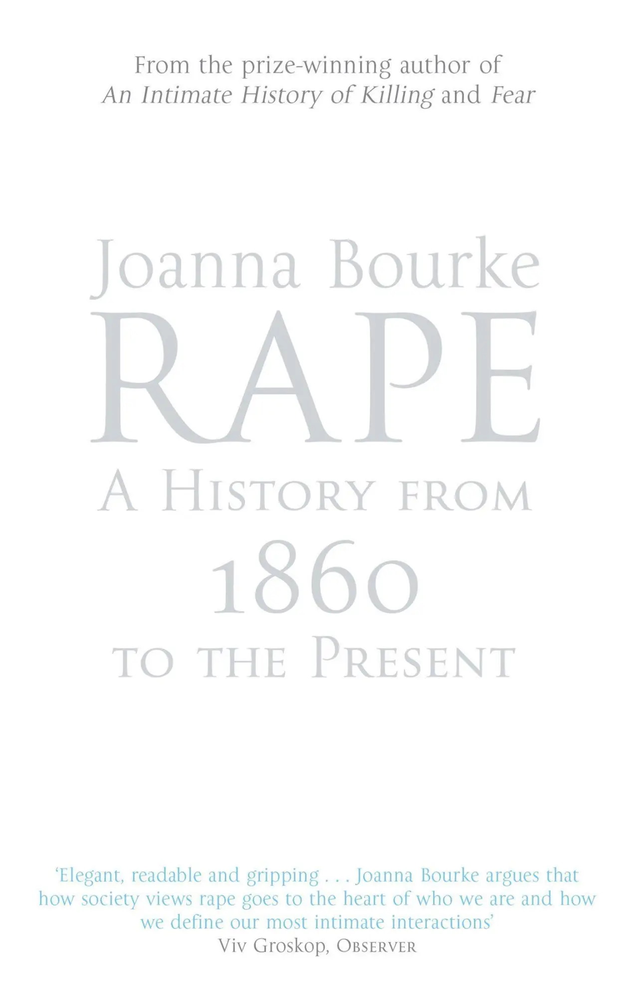 Cover: 9781844081554 | Rape: A History From 1860 To The Present | Joanna Bourke | Taschenbuch