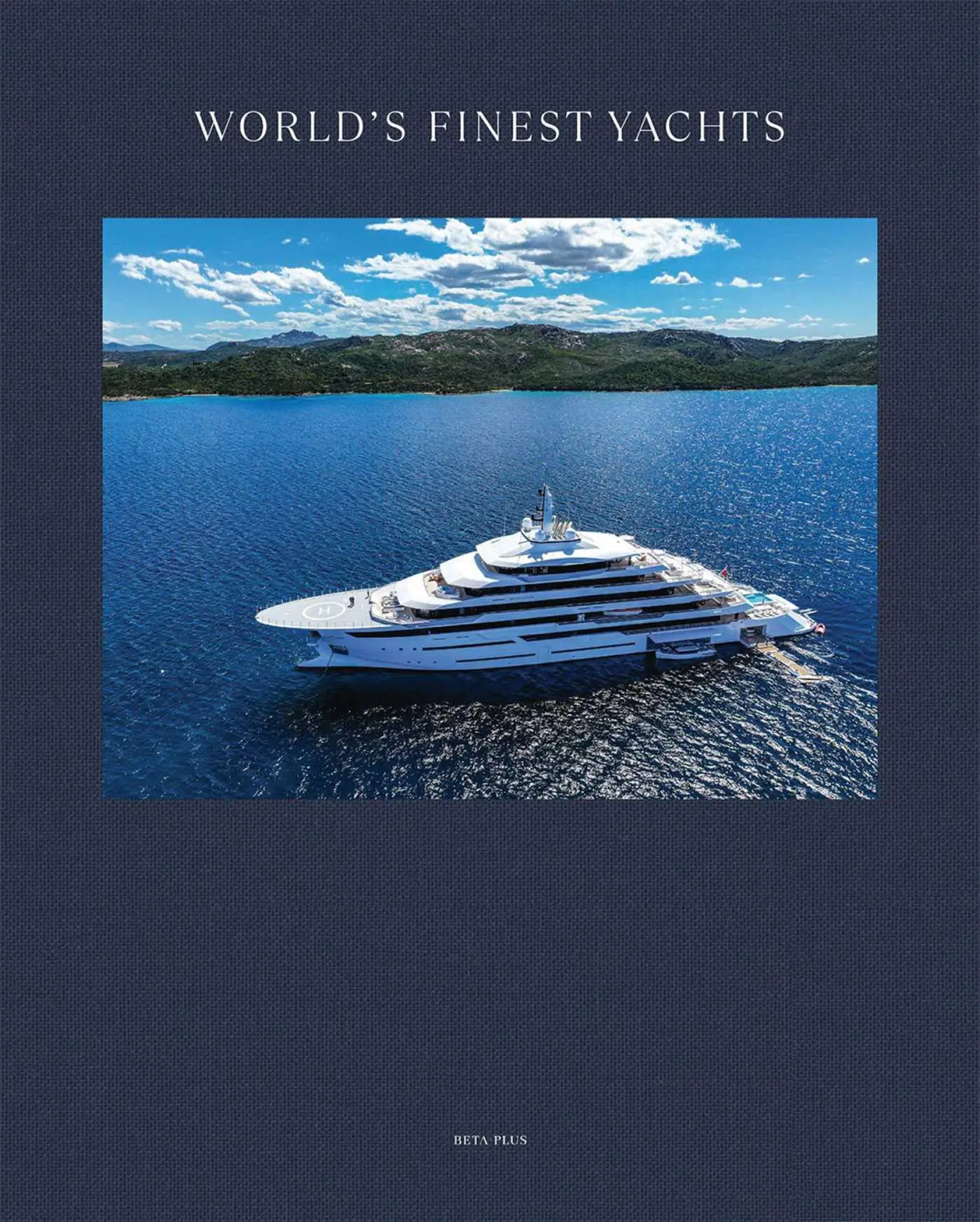 Cover: 9782875501554 | World's Finest Yachts | Wim Pauwels | Buch | Englisch | 2025
