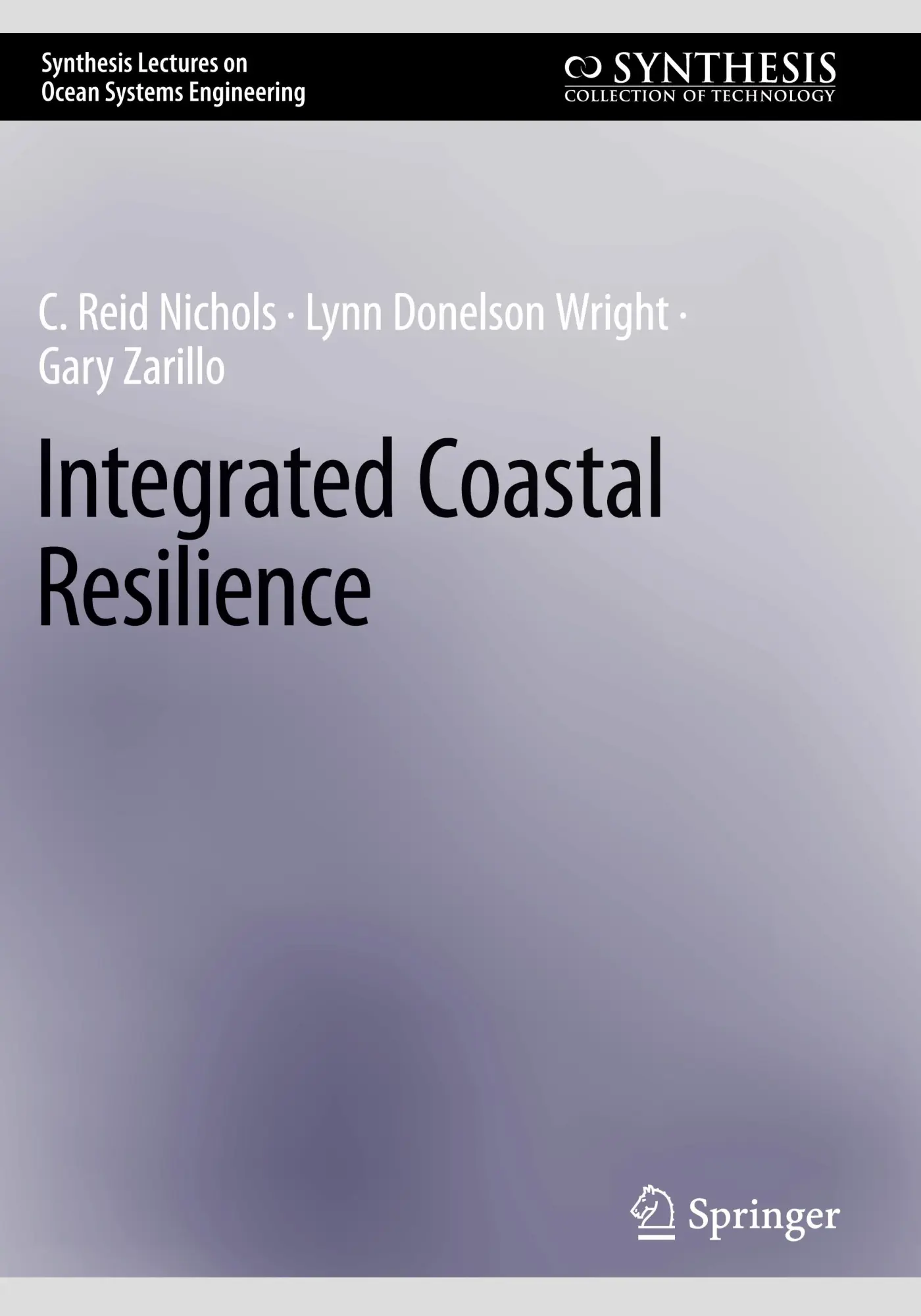 Cover: 9783031681554 | Integrated Coastal Resilience | C. Reid Nichols (u. a.) | Taschenbuch