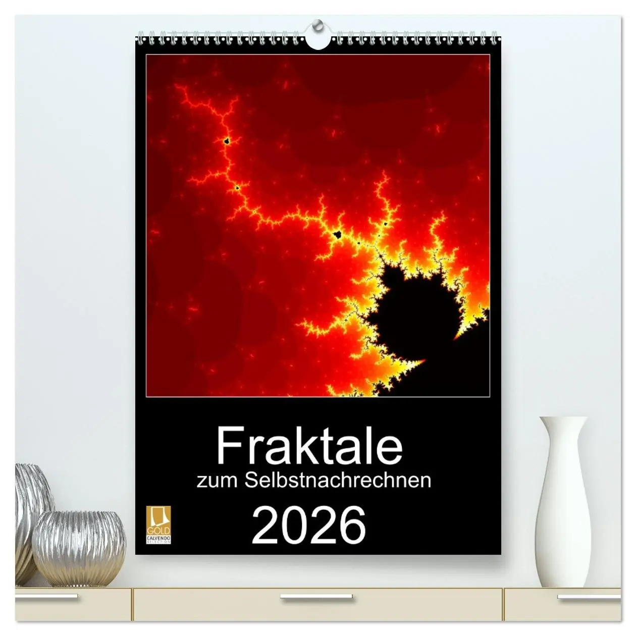 Cover: 9783516401554 | Fraktale zum Selbstnachrechnen (hochwertiger Premium Wandkalender...