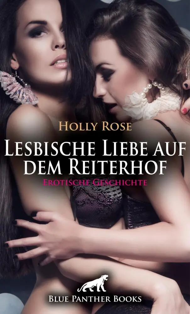 Cover: 9783756151554 | Lesbische Liebe auf dem Reiterhof Erotische Geschichte + 1 weitere...