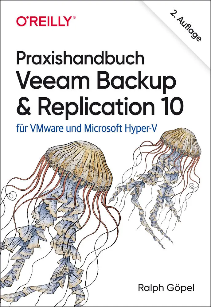 Cover: 9783960091554 | Praxishandbuch Veeam Backup &amp; Replication 10 | Ralph Göpel | Buch