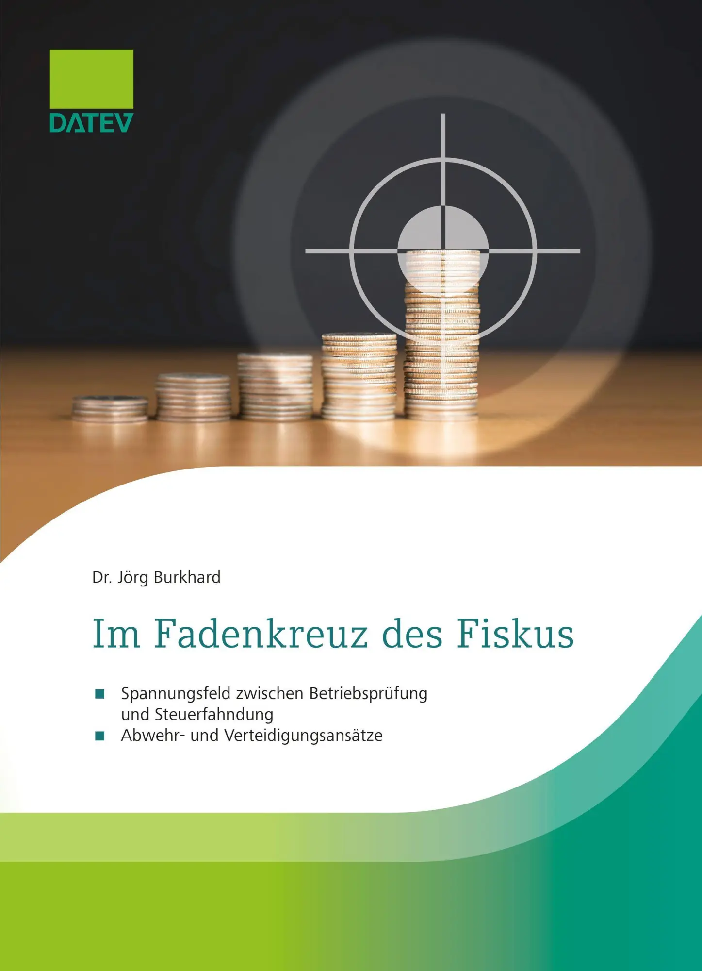 Cover: 9783962761554 | Im Fadenkreuz des Fiskus | Jörg Burkhard | Buch | 320 S. | Deutsch