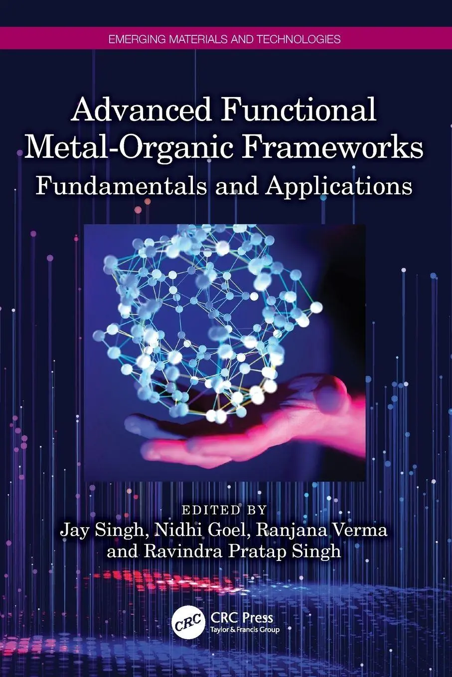 Cover: 9781032171654 | Advanced Functional Metal-Organic Frameworks | Jay Singh (u. a.)