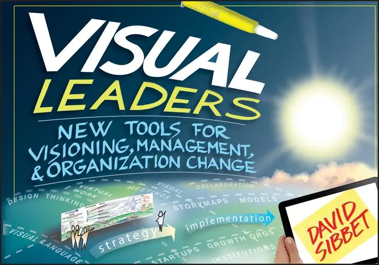 Cover: 9781118471654 | Visual Leaders | David Sibbet | Taschenbuch | 256 S. | Englisch | 2012