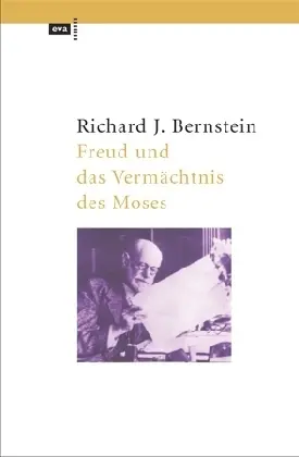 Cover: 9783434461654 | Freud und das Vermächtnis des Moses | Richard J. Bernstein | Buch