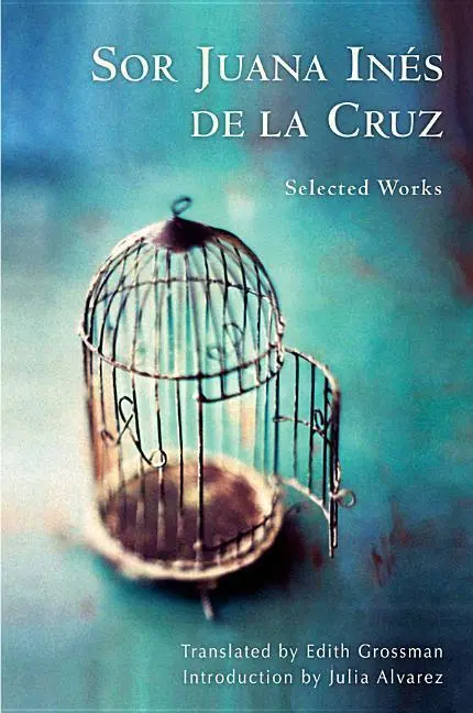 Cover: 9780393241754 | Sor Juana Inés de la Cruz | Selected Works | Juana Inés de la Cruz