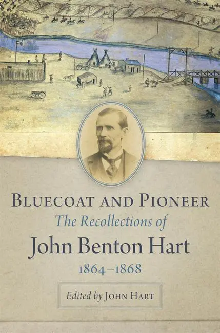 Cover: 9780806161754 | BLUECOAT &amp; PIONEER | John Benton Hart | Buch | Gebunden | Englisch