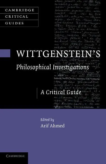 Cover: 9781107641754 | Wittgenstein's Philosophical Investigations | A Critical Guide | Ahmed