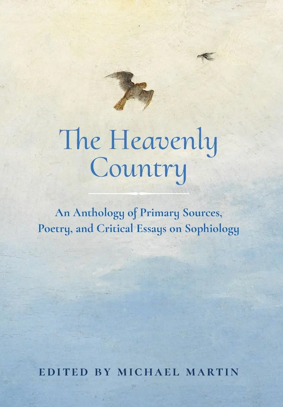 Cover: 9781621381754 | The Heavenly Country: An Anthology of Primary Sources, Poetry, and...