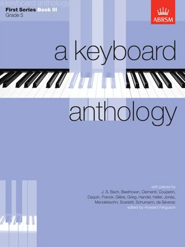 Cover: 9781854721754 | A Keyboard Anthology, First Series, Book III | Howard Ferguson | Noten