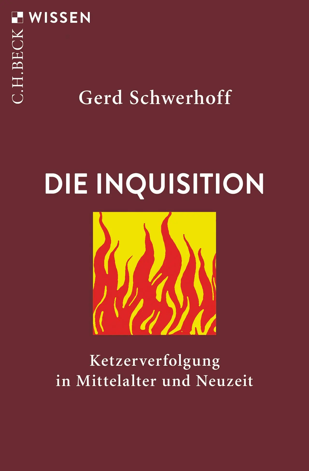Cover: 9783406731754 | Die Inquisition | Ketzerverfolgung in Mittelalter und Neuzeit | Buch