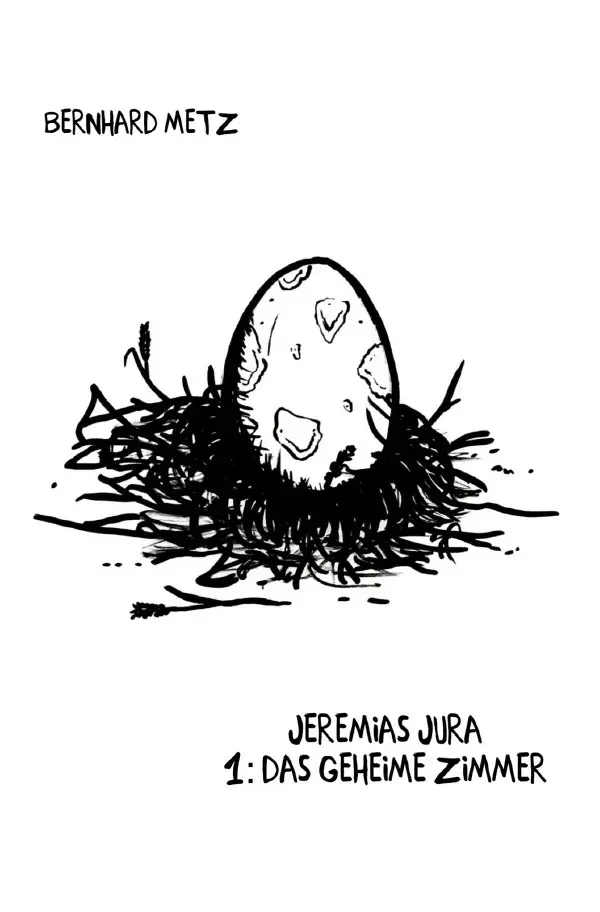 Cover: 9783565061754 | Jeremias Jura - Das geheime Zimmer | Das geheime Zimmer. DE | Metz