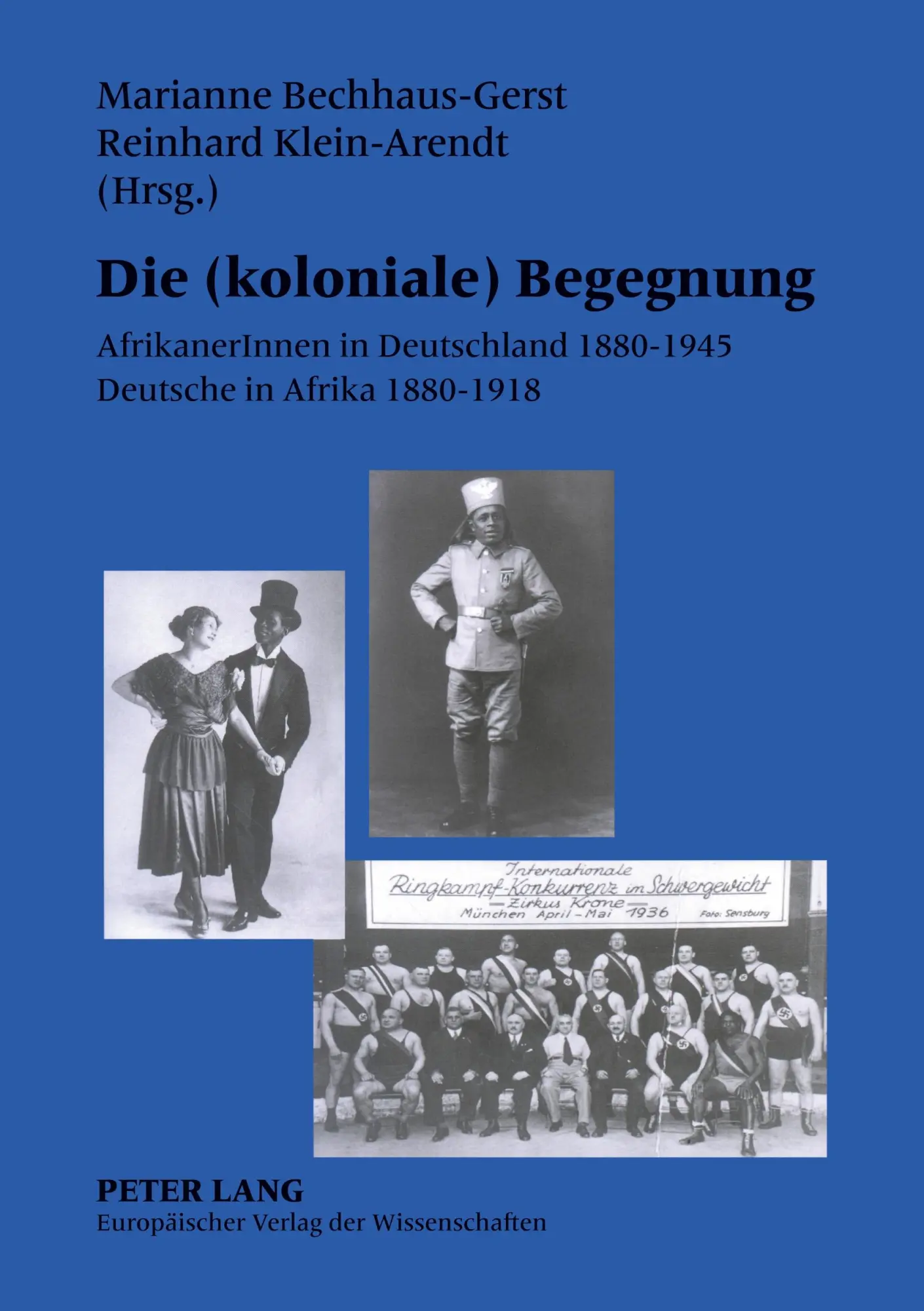 Cover: 9783631391754 | Die (koloniale) Begegnung | Reinhard Klein-Arendt (u. a.) | Buch