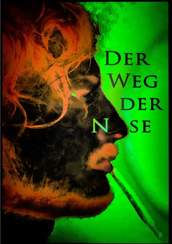 Cover: 9783750261754 | Der Weg der Nase | Maximilian Grossrubatscher | Taschenbuch | 212 S.