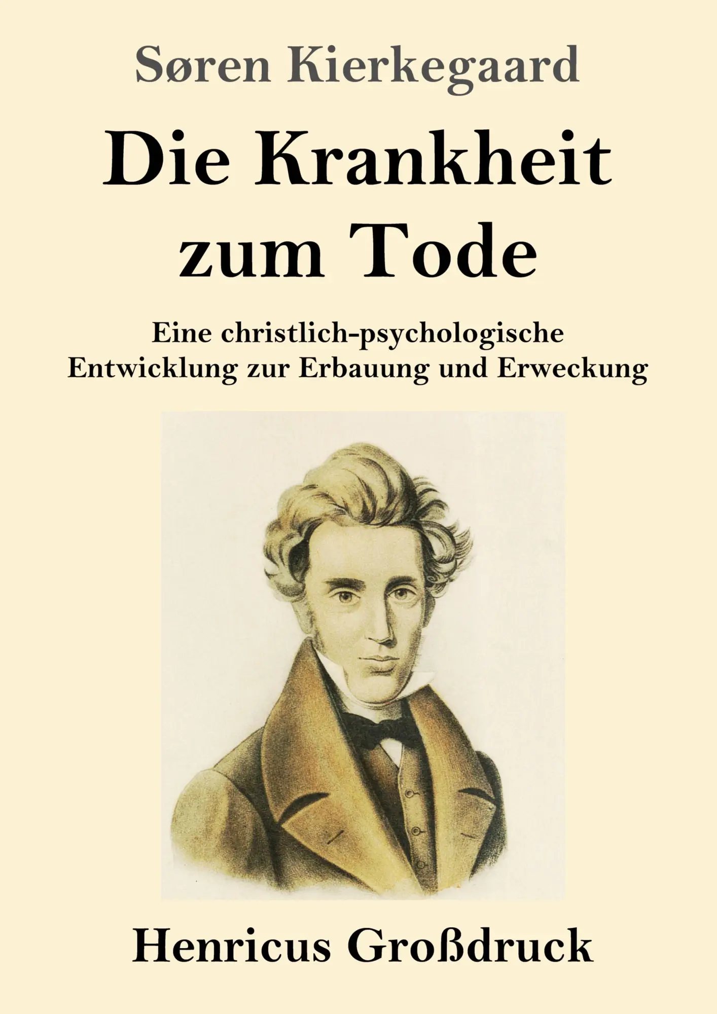 Cover: 9783847831754 | Die Krankheit zum Tode (Großdruck) | Søren Kierkegaard | Taschenbuch