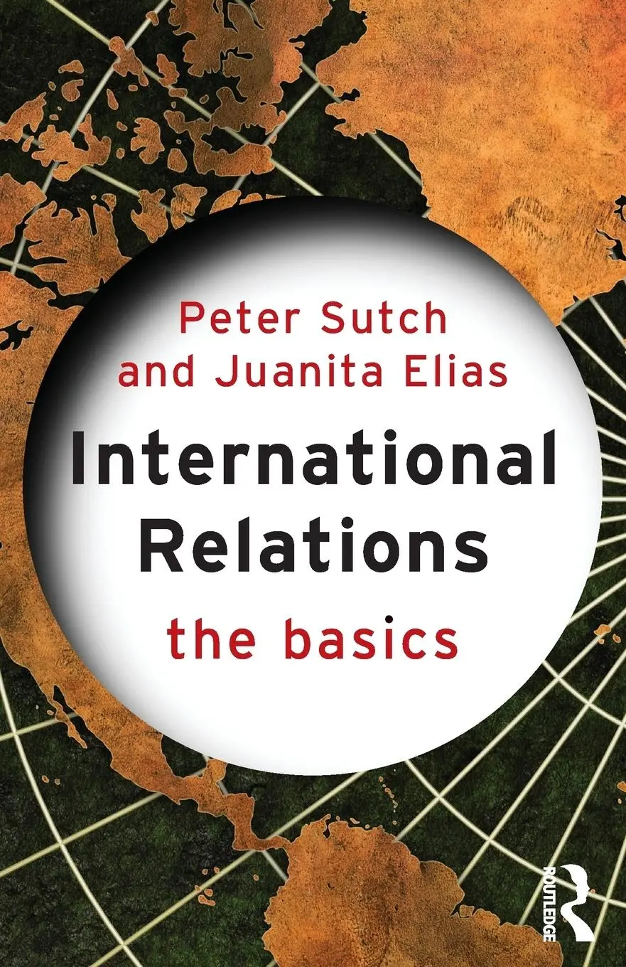 Cover: 9780415311854 | International Relations | The Basics | Peter Sutch (u. a.) | Buch