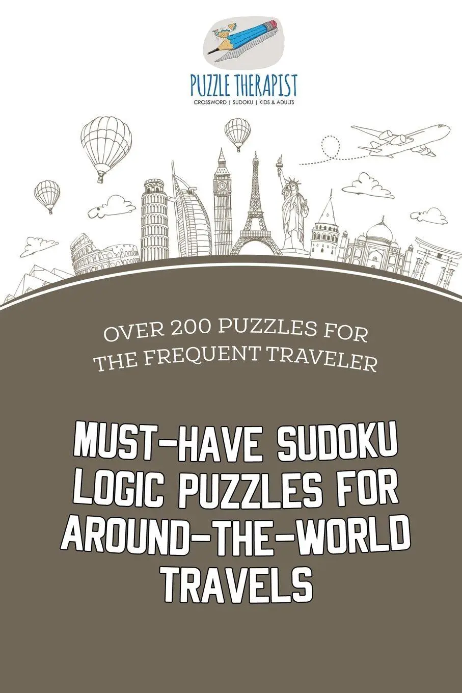Cover: 9781541941854 | Must-Have Sudoku Logic Puzzles for Around-the-World Travels Over...