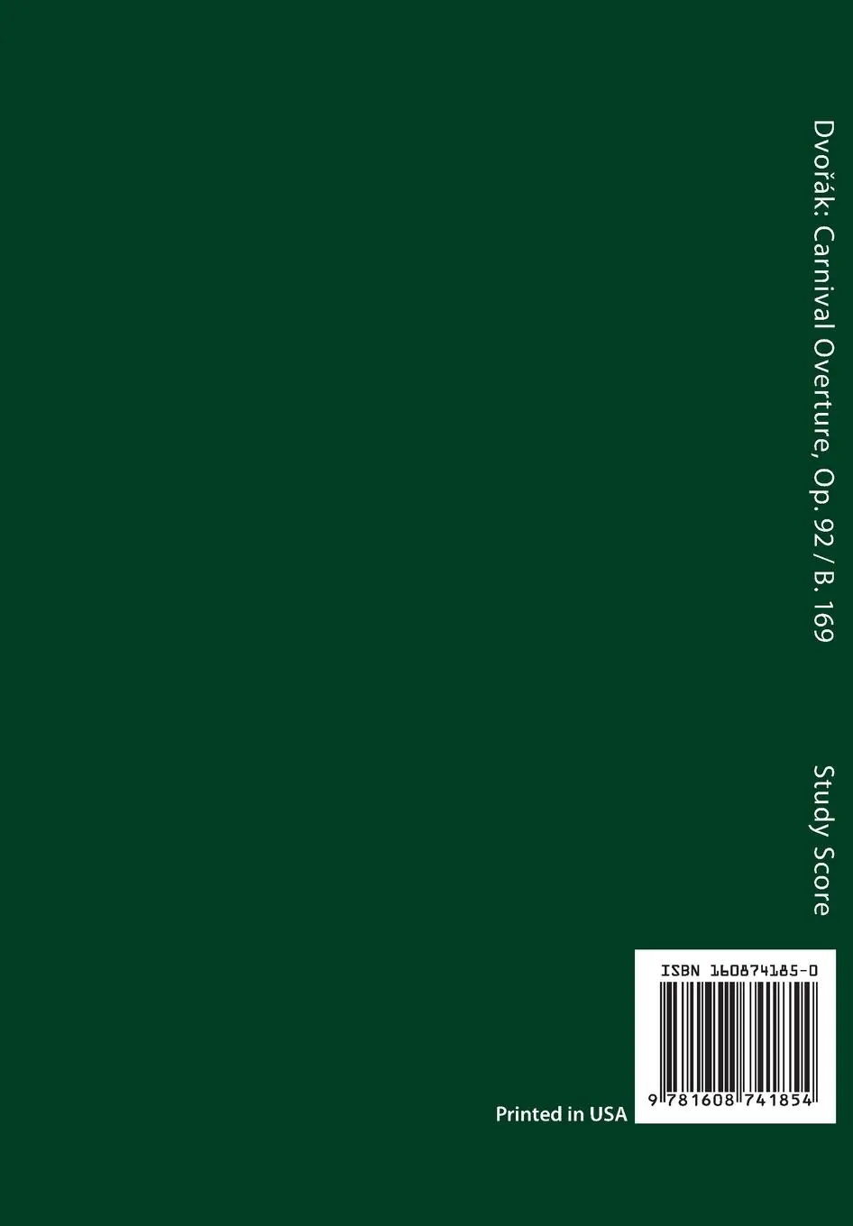Rückseite: 9781608741854 | Carnival Overture, Op.92 / B.169 | Study score | Antonin Dvorak | Buch