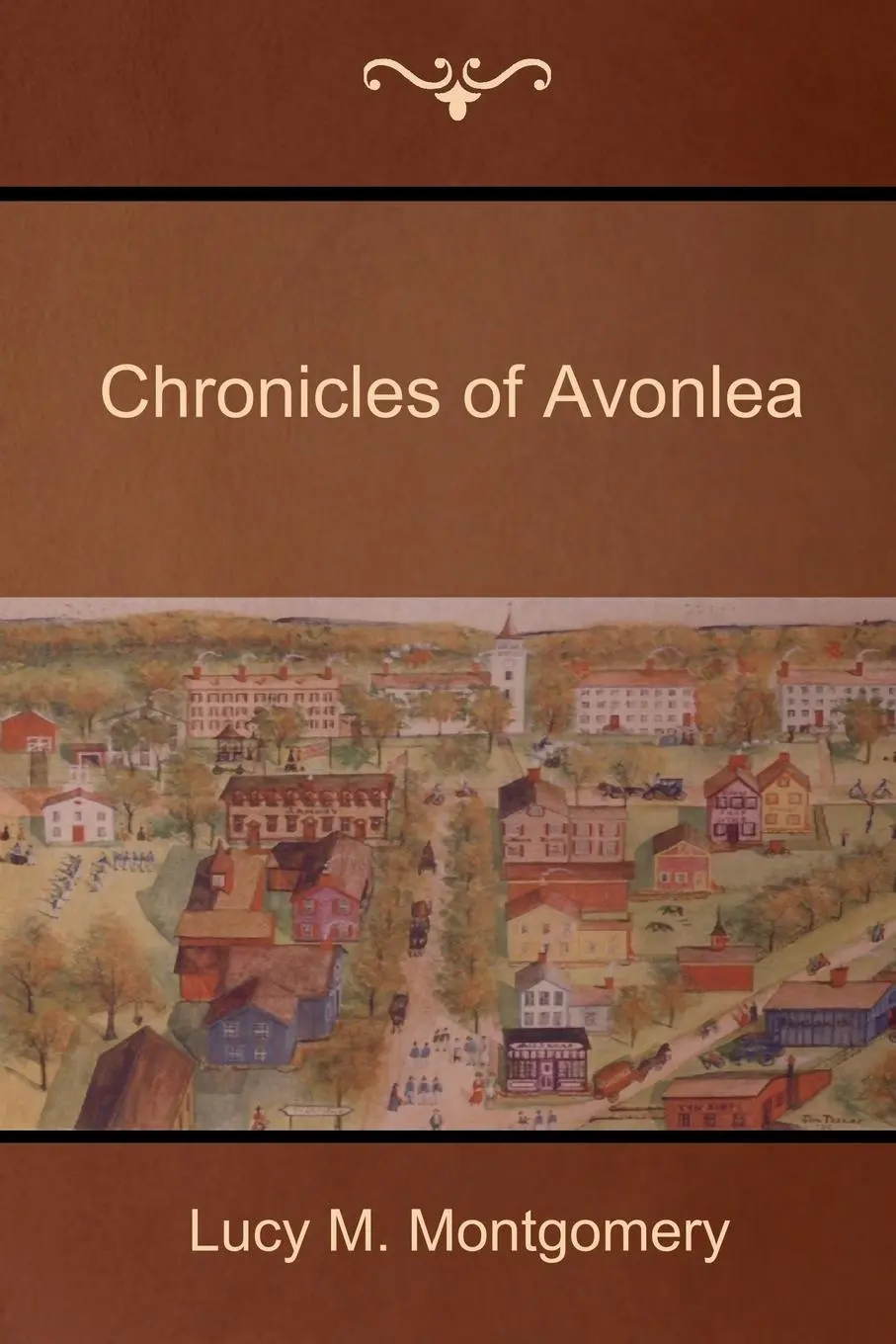 Cover: 9781618951854 | Chronicles of Avonlea | Lucy M. Montgomery | Taschenbuch | Englisch