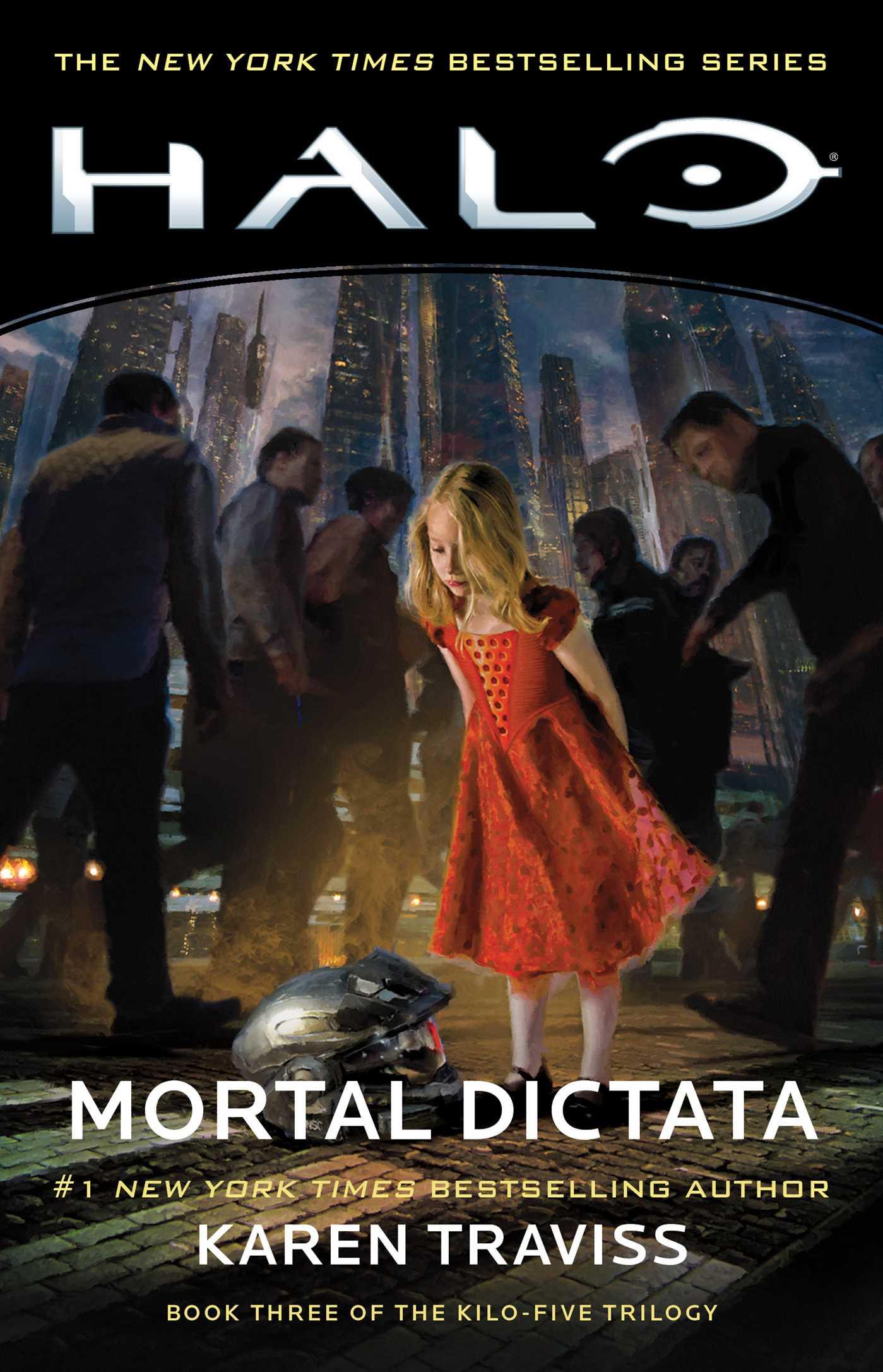 Cover: 9781982111854 | Halo: Mortal Dictata | Book Three of the Kilo-Five Trilogy | Traviss