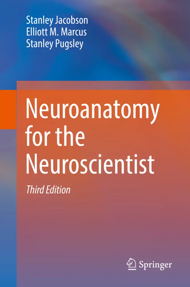 Cover: 9783319601854 | Neuroanatomy for the Neuroscientist | Stanley Jacobson (u. a.) | Buch