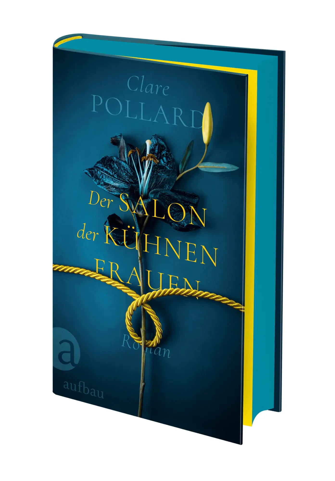 Bild: 9783351041854 | Der Salon der kühnen Frauen | Clare Pollard | Buch | 285 S. | Deutsch