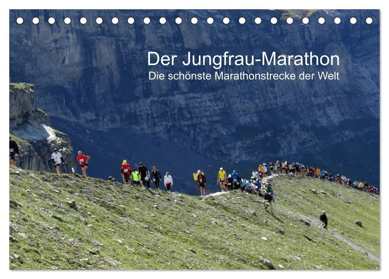 Cover: 9783435811854 | Der Jungfrau-Marathon (Tischkalender 2025 DIN A5 quer), CALVENDO...