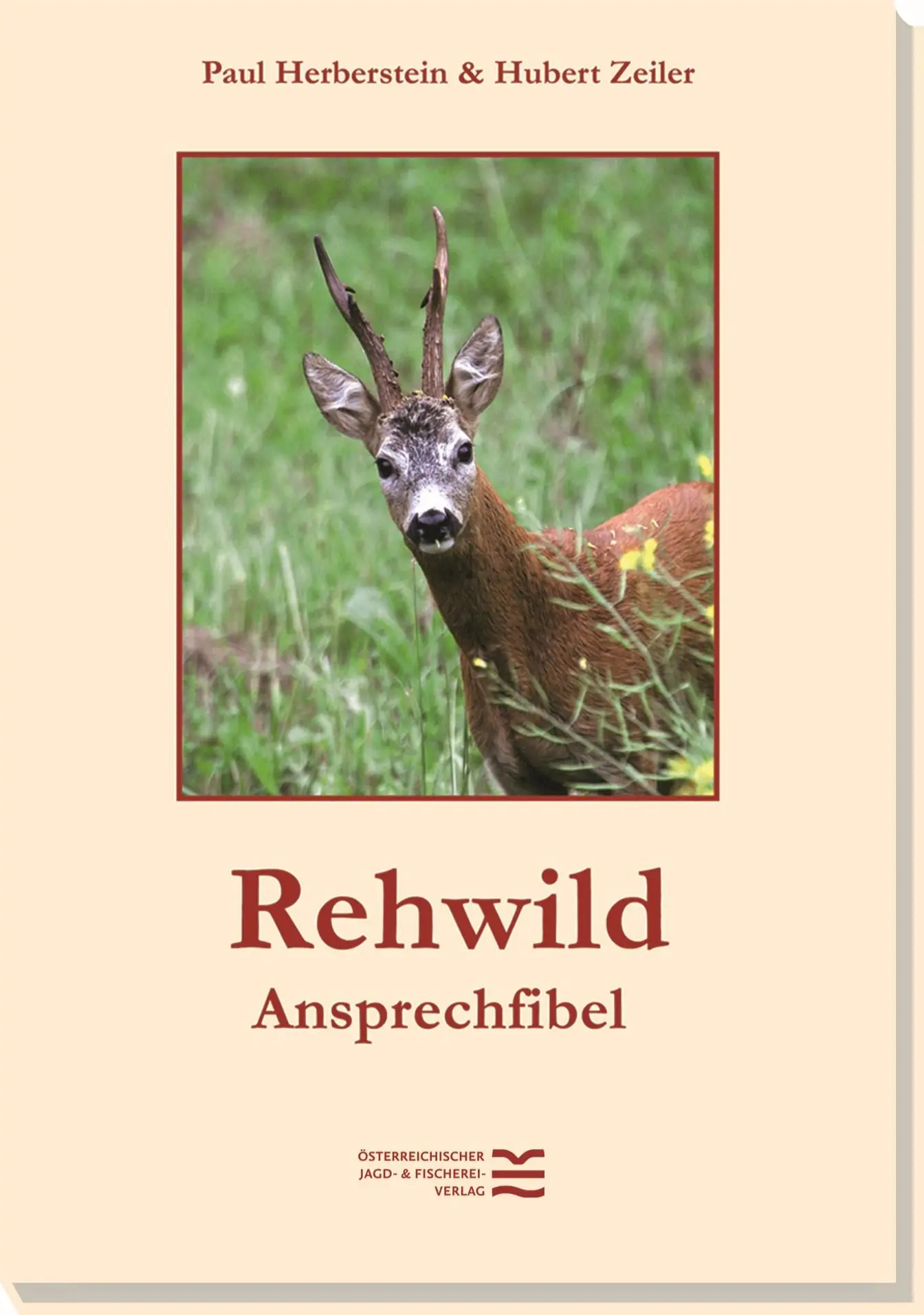 Cover: 9783852081854 | Rehwild-Ansprechfibel | Paul Herberstein | Taschenbuch | 96 S. | 2025