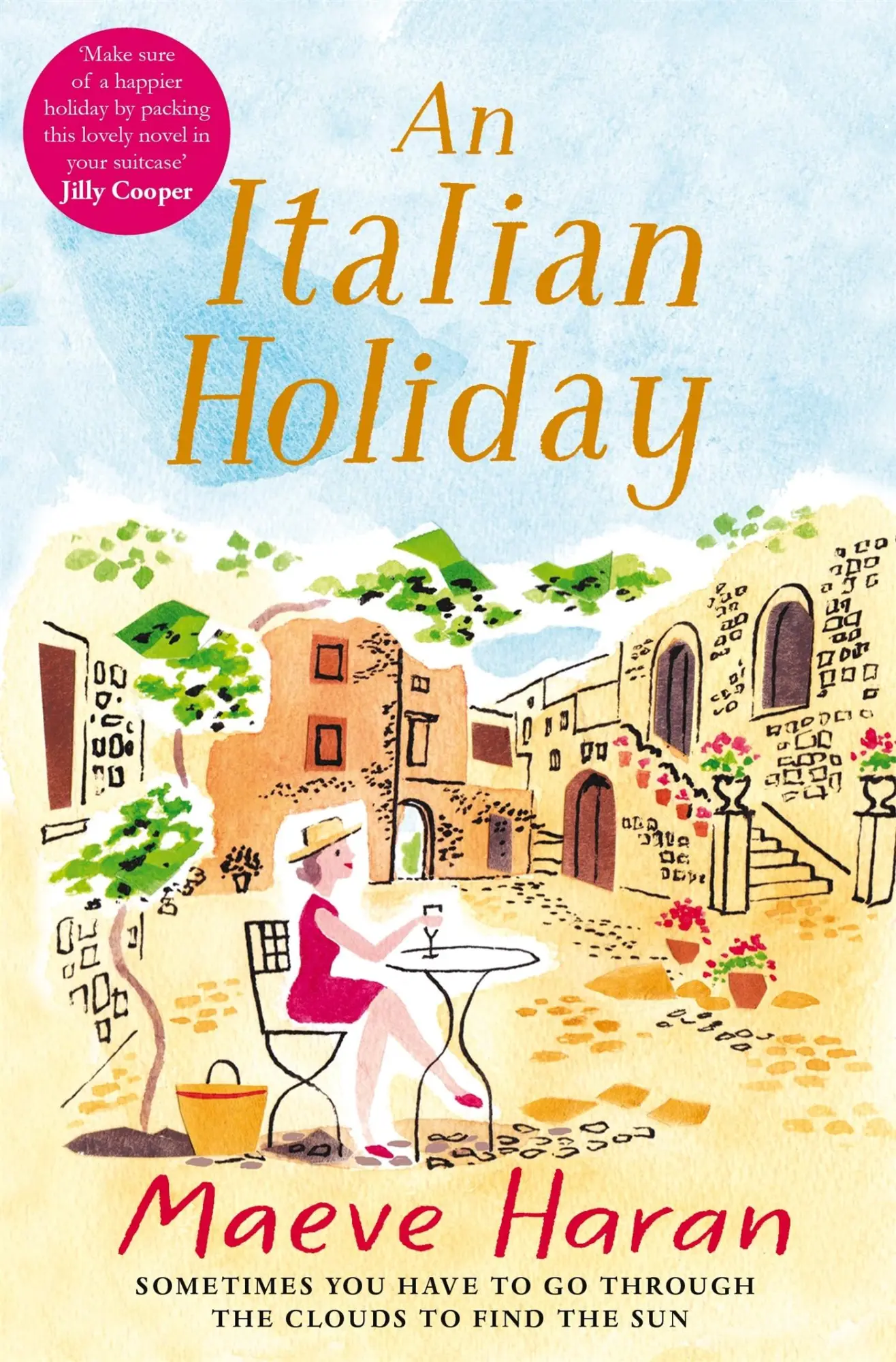 Cover: 9781447291954 | An Italian Holiday | Maeve Haran | Taschenbuch | Englisch | 2019