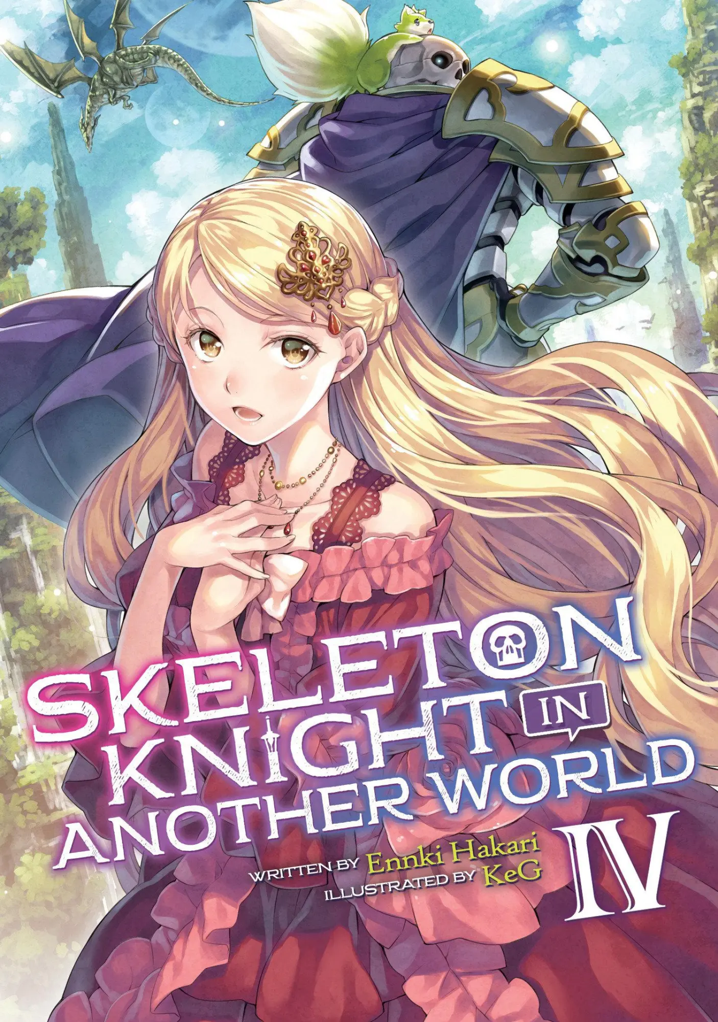 Cover: 9781645051954 | Skeleton Knight in Another World (Light Novel) Vol. 4 | Ennki Hakari